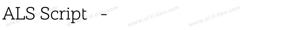 ALS Script生成器字体转换